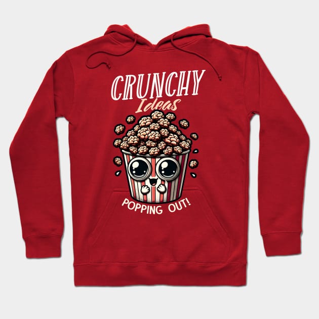 Crunchy Ideas Popcorn Brain Hoodie by NameOnShirt